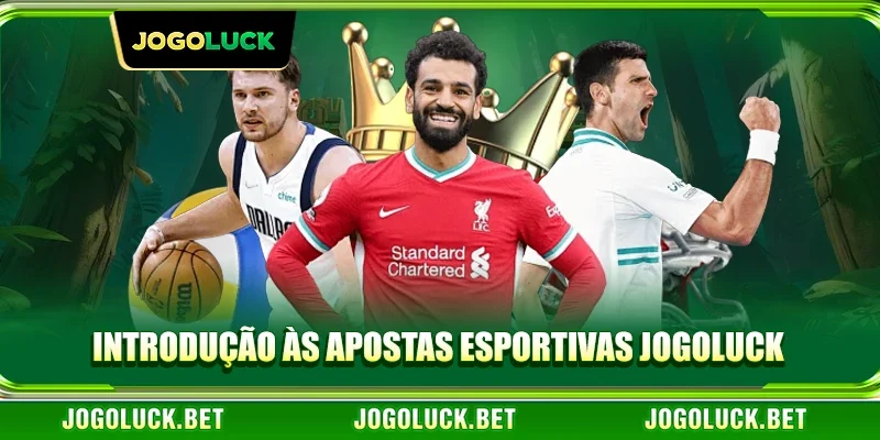 Introdução às apostas esportivas JOGOLUCK