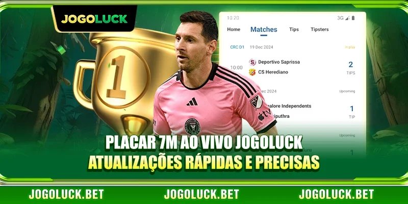 Placar 7m ao vivo JOGOLUCK - Atualizações Rápidas e Precisas
